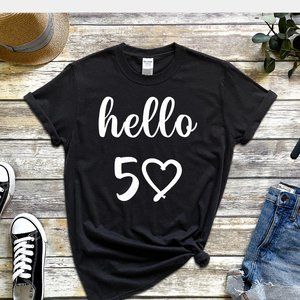 Hello 50 Design Tee Shirt T-Shirt UNISEX